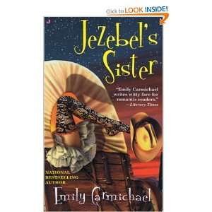Jezebels Sister Emily Carmichael  Books
