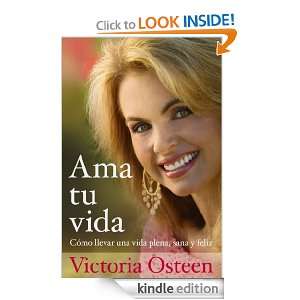   tu vida (Spanish Edition) Victoria Osteen  Kindle Store