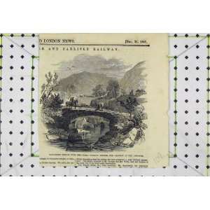   1846 Packhorse Bridge River Lune Borrow Railway Train