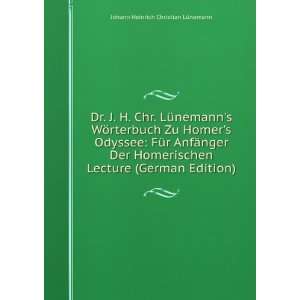   Lecture (German Edition) Johann Heinrich Christian LÃ¼nemann Books