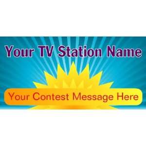  3x6 Vinyl Banner   TV Station Contest Message Everything 