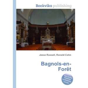  Bagnols en ForÃªt Ronald Cohn Jesse Russell Books