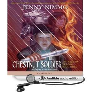  The Chestnut Soldier (Audible Audio Edition) Jenny Nimmo 