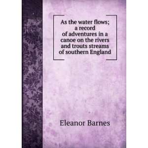   rivers and trouts streams of southern England Eleanor Barnes Books