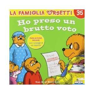  Ho preso un brutto voto Stan Berenstain, Jan Berenstain 