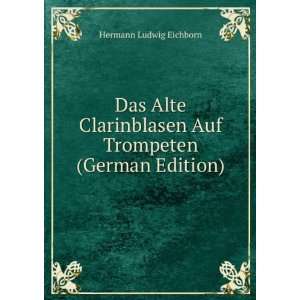  Das Alte Clarinblasen Auf Trompeten (German Edition 