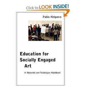   Education for Socially Engaged Art [Paperback] Pablo Helguera Books