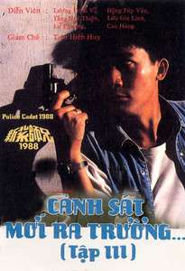 Canh Sat Moi Ra Truong 3, Bo 10 Dvds, Phim HK 40 Tap  