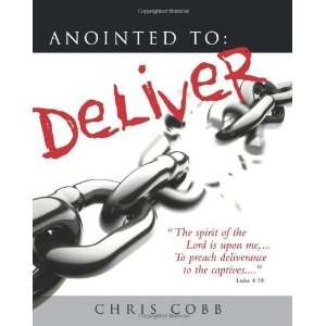   Deliver Setting the Captives Free [Paperback] Chris Cobb Books