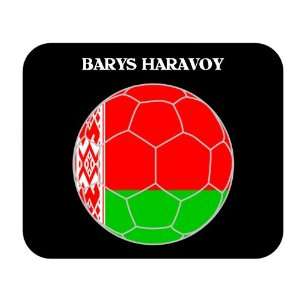  Barys Haravoy (Belarus) Soccer Mouse Pad 