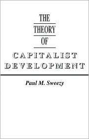   Development, (085345079X), Paul Sweezy, Textbooks   