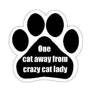  One Cat Away From Crazy Cat Lady Car Magnet Paw Print 