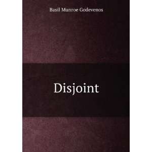  Disjoint Basil Munroe Godevenos Books