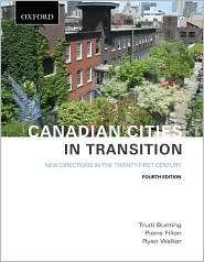 Canadian Cities in Transition New Directions in the Twenty First 