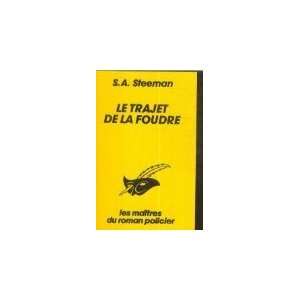  Le trajet de la poudre (9782702417317) S.A. Steeman 