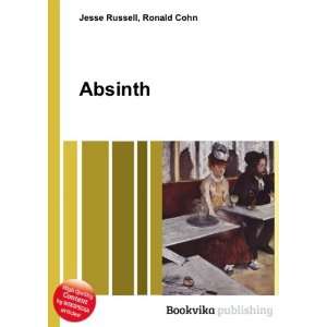  Absinth Ronald Cohn Jesse Russell Books