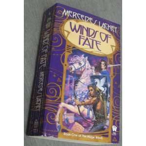  Winds of Fate   Book Three of the Mage Winds Mercedes Lackey Books