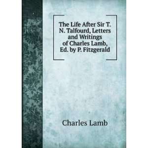   of Charles Lamb, Ed. by P. Fitzgerald Charles Lamb  Books
