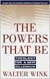 Powers That Be, (0385487525), Walter Wink, Textbooks   