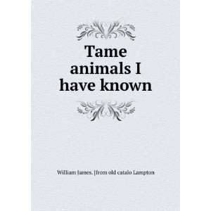   have known William James. [from old catalo Lampton  Books