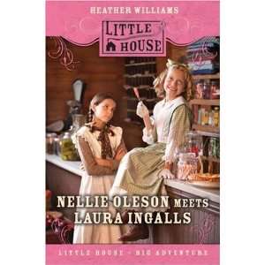    Nellie Oleson Meets Laura Ingalls (Little House) Undefined Books