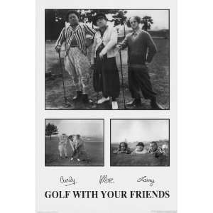   Framed Poster   Three Stooges Golf with Your Friends 