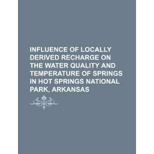   water quality and temperature of springs in Hot Springs National Park