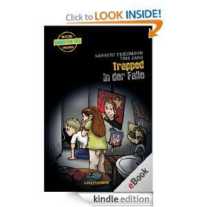 Trapped (German Edition) Herbert Friedmann, Tina Zang, Anette 