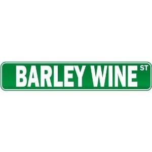  New  Barley Wine Street  Drink / Drunk / Drunkard Street 