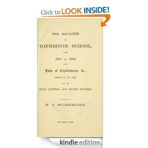 The register of Tonbridge School, from 1820 to 1886, also lists of 