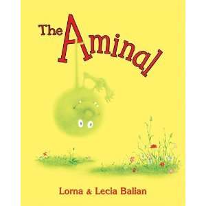  The Aminal [Paperback] Lorna & Lecia Balian Books