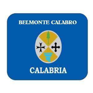   Italy Region   Calabria, Belmonte Calabro Mouse Pad 