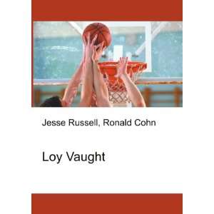  Loy Vaught Ronald Cohn Jesse Russell Books