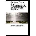 NEW Leaves from the Autobiography of Tommaso Salvini