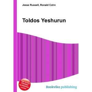  Toldos Yeshurun Ronald Cohn Jesse Russell Books