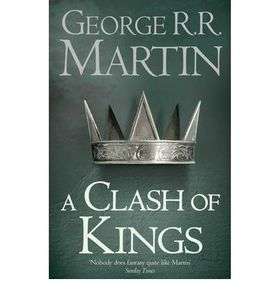Clash of Kings Book 2 of a Song of Ice and Fire  