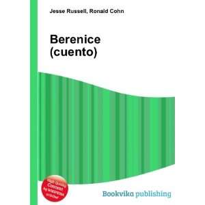  Berenice (cuento) Ronald Cohn Jesse Russell Books