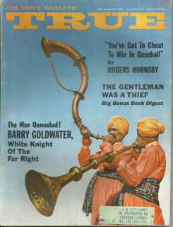 Aug 1961 True Magazine  Barry Goldwater  