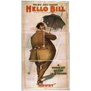 Poster The big farce comedy, Hello Bill by Frank J. Hallow and Marie 