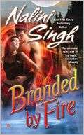 Branded by Fire Nalini Singh