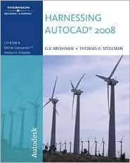 Harnessing AutoCAD 2008, (1428311564), G.V. Krishnan, Textbooks 