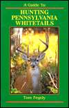   Whitetails by Tom Fegely, B and T Outdoor Enterprises  Paperback