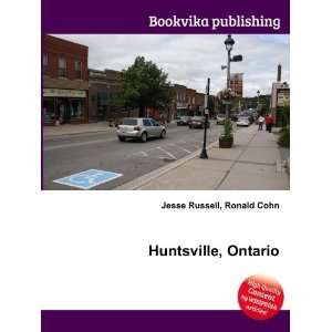  Huntsville, Ontario Ronald Cohn Jesse Russell Books