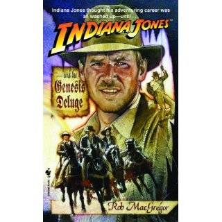 Indiana Jones and the Genesis Deluge (A Bantam Falcon book) by Rob 
