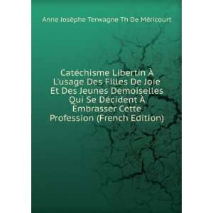   (French Edition) Anne JosÃ¨phe Terwagne Th De MÃ©ricourt Books