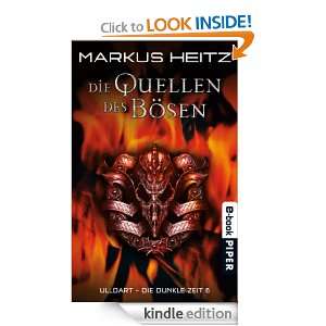 Die Quellen des Bösen (German Edition) Markus Heitz  