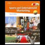 Sports and Entertainment Marketing (ISBN10 0538445157; ISBN13 