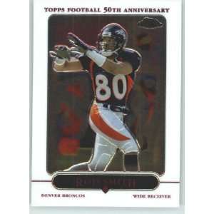  Rod Smith   Denver Broncos   2005 Topps Chrome Card # 94   NFL 