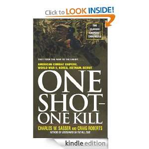 One Shot One Kill Craig Roberts, Charles W. Sasser  