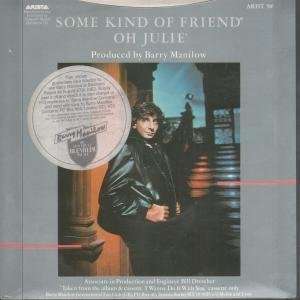   OF FRIEND 7 INCH (7 VINYL 45) UK ARISTA 1982 BARRY MANILOW Music